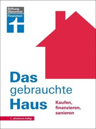 Das gebrauchte Haus Das gebrauchte Haus
