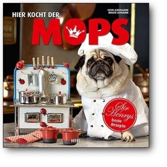 Hier kocht der Mops