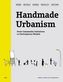 Handmade Urbanism, w. DVD