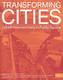 Transforming Cities