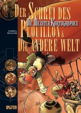 Die Meister Kartographen - Der Schrei des Plouillon & Die andere Welt