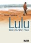 Lulu - Die nackte Frau