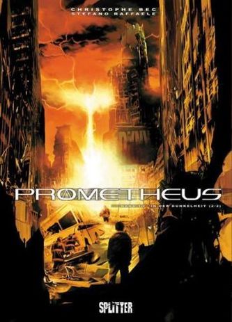 Prometheus - In der Dunkelheit. Tl.2
