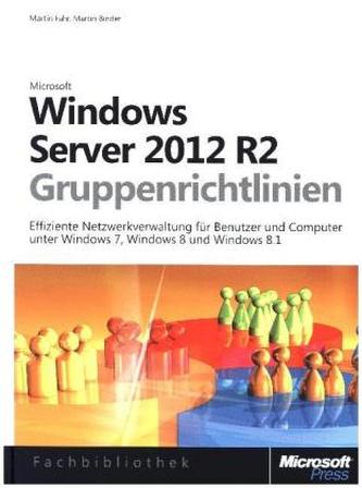 Windows Server 2012 R2-Gruppenrichtlinien