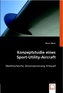 Konzeptstudie eines Sport-Utility-Aircraft
