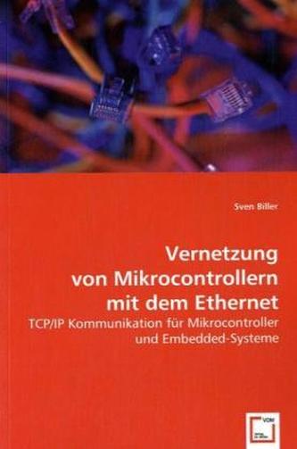 Vernetzung von Mikrocontrollern mit dem Ethernet