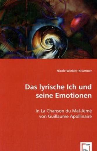 Das lyrische Ich und seine Emotionen