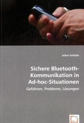 Sichere Bluetooth-Kommunikation in Ad-hoc-Situationen