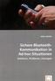 Sichere Bluetooth-Kommunikation in Ad-hoc-Situationen
