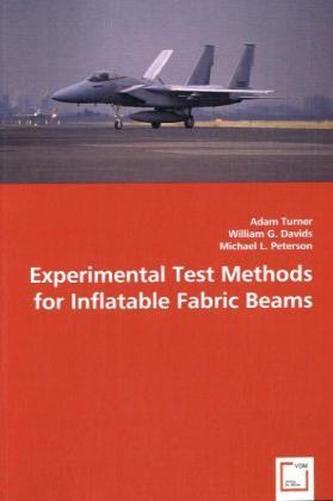 Experimental Test Methods for Inflatable Fabric Beams