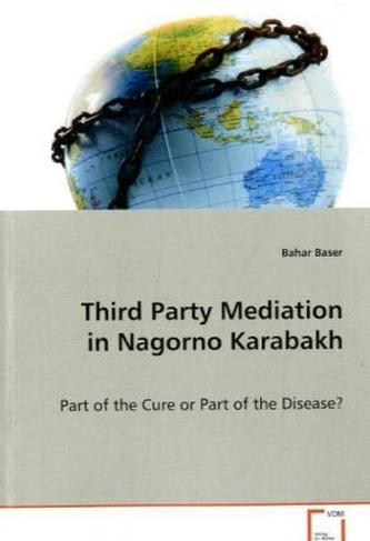 Third Party Mediation in Nagorno Karabakh