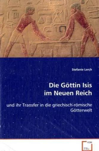 Die Göttin Isis im Neuen Reich