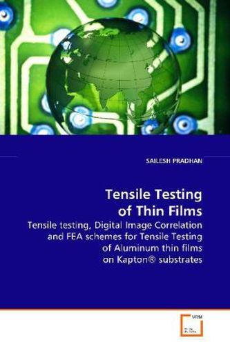 Tensile Testing of Thin Films
