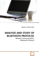 ANALYSIS AND STUDY OF BLUETOOTH PROTOCOL
