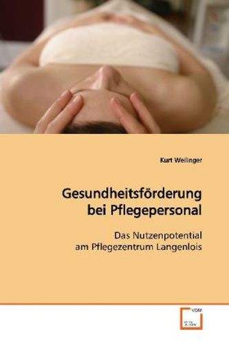 Gesundheitsförderung bei Pflegepersonal