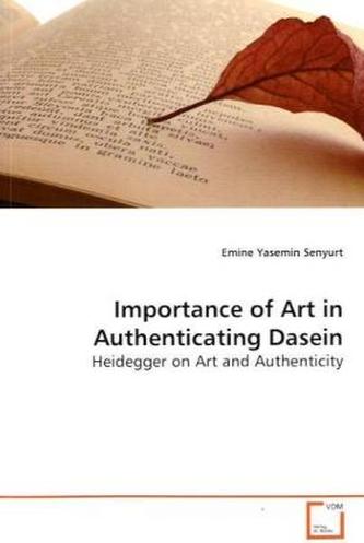 Importance of Art in Authenticating Dasein