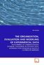 THE ORGANIZATION, EVALUATION AND MODELING OF EXPERIMENTAL DATA