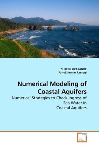 Numerical Modeling of Coastal Aquifers