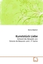 Kunststück Liebe