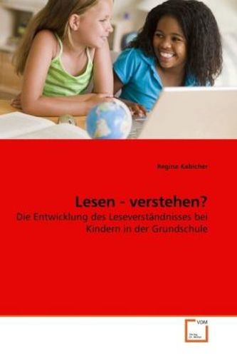 Lesen - verstehen?