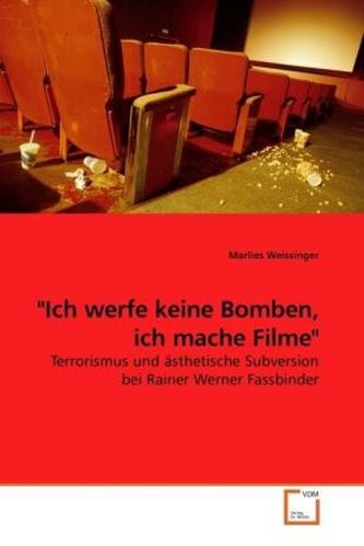 'Ich werfe keine Bomben, ich mache Filme'