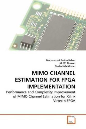 MIMO Channel Estimation for FPGA Implementation