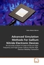Advanced Simulation Methods For Gallium Nitride Electronic Devices