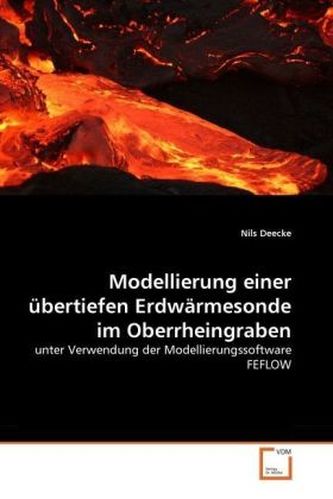 Modellierung einer übertiefen Erdwärmesonde im Oberrheingraben