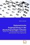Optometrische Augenprüfung in der deutschsprachigen Schweiz