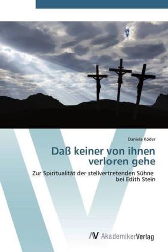 Daß keiner von ihnen verloren gehe