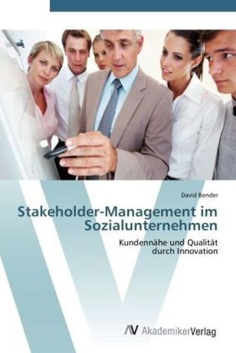 Stakeholder-Management im Sozialunternehmen