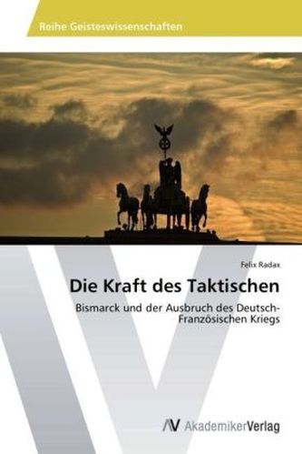 Die Kraft des Taktischen