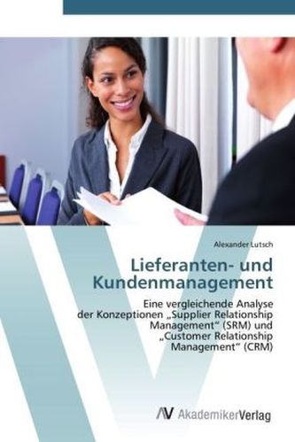 Lieferanten- und Kundenmanagement