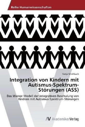 Integration von Kindern mit Autismus-Spektrum-Störungen (ASS)
