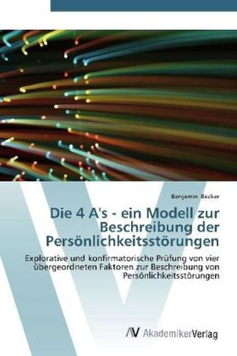 Die 4 A's - ein Modell zur Beschreibung der Persönlichkeitsstörungen