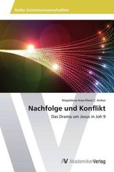 Nachfolge und Konflikt