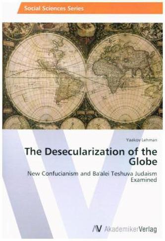 The Desecularization of the Globe
