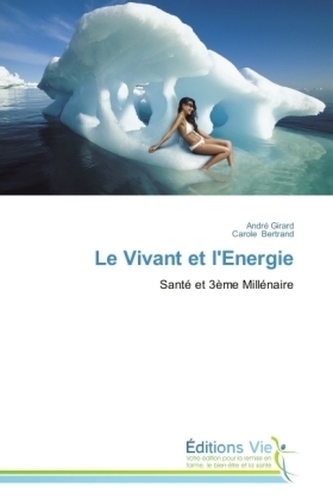 Le Vivant et l'Energie