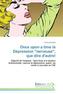 Once upon a time la Dépression 'nerveuse', que dire d'autre!