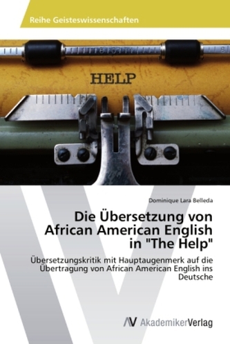 Die Übersetzung von African American English in 'The Help'