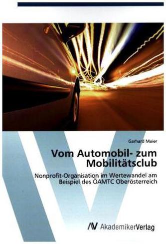 Vom Automobil- zum Mobilitätsclub