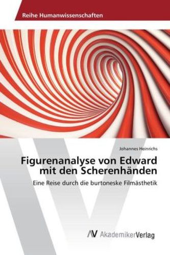 Figurenanalyse von Edward mit den Scherenhänden