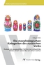 Die morphologischen Kategorien des russischen Verbs
