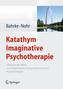 Katathym Imaginative Psychotherapie