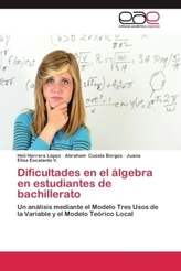 Dificultades en el álgebra en estudiantes de bachillerato