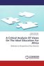 A Critical Analysis Of Views On The Ideal Education For Africa