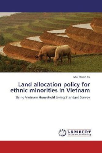 Land allocation policy for ethnic minorities in Vietnam