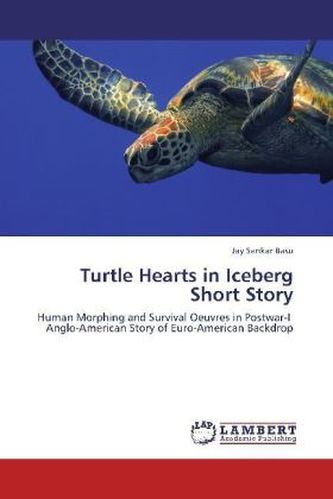 Turtle Hearts in Iceberg Short Story Turtle Hearts in Iceberg Short Story