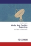 Media And Conflict Reporting