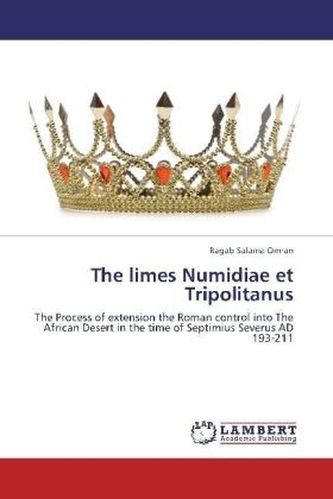 The limes Numidiae et Tripolitanus